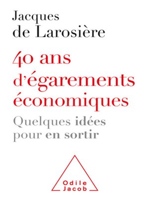 cover image of 40 ans d'égarements économiques